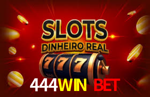Cassino na plataforma 444WIN BET